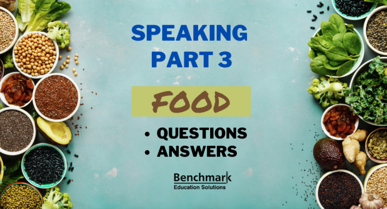 Food Ielts Ielts Speaking Part Questions With Answers