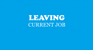 Leaving Current Job