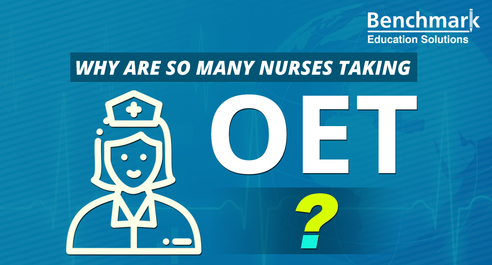 Why OET (Occupational English Test) Is Best Option For Nurses