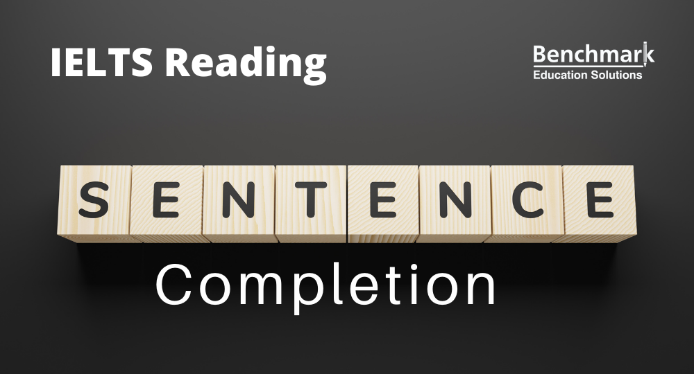 IELTS Reading Sentence Completion Guide With Practice Tips