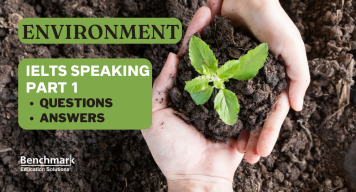 Environment IELTS speaking part 1