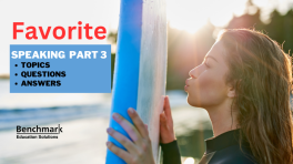 favorite speaking ielts speaking part 3