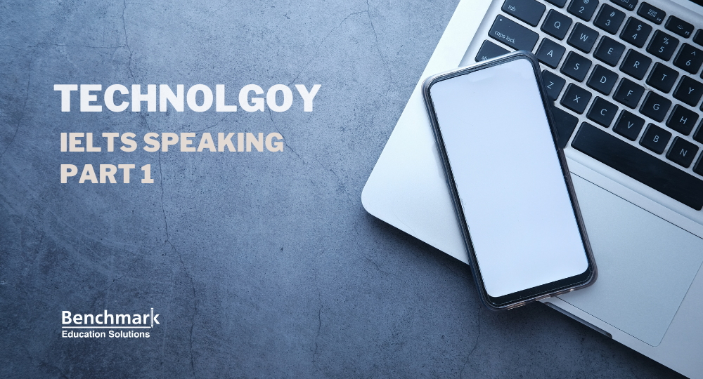 technology ielts speaking part 1