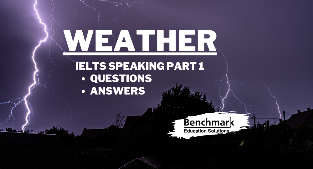 weather ielts speaking part 1