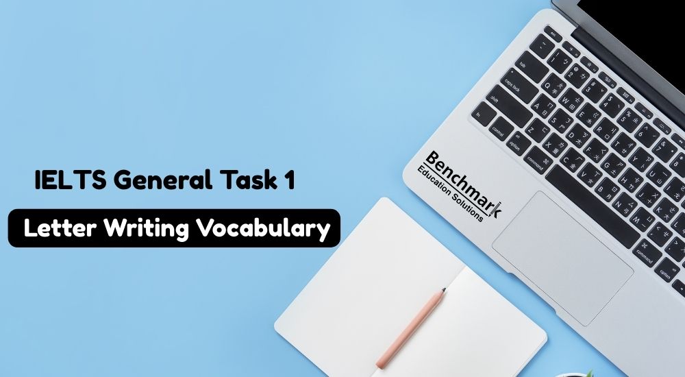 IELTS General Task 1 Letter Writing Vocabulary
