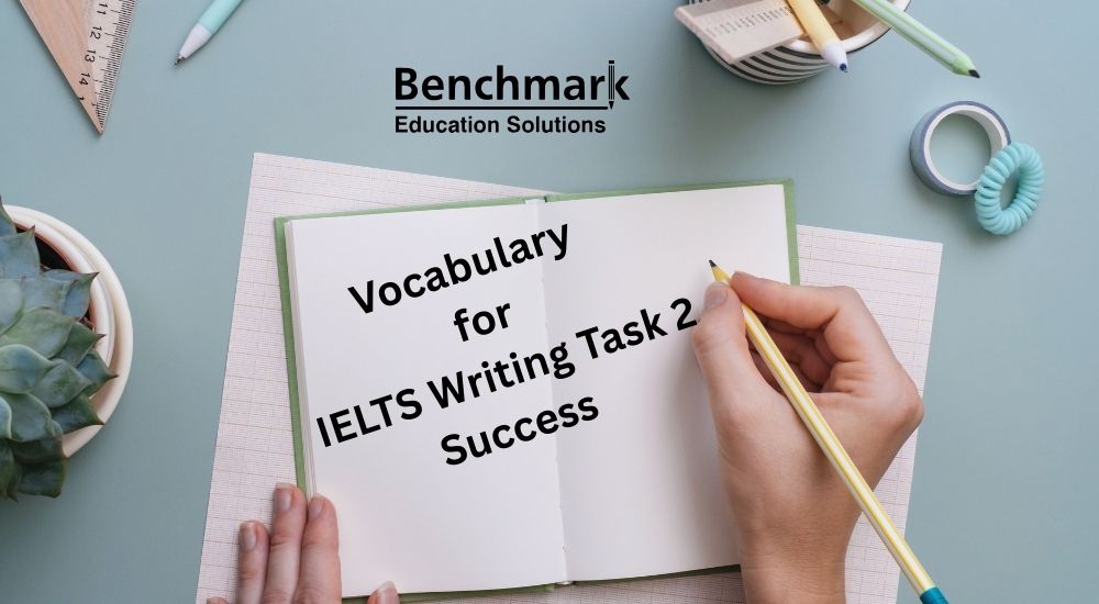 Vocabulary for IELTS Writing Task 2 Success