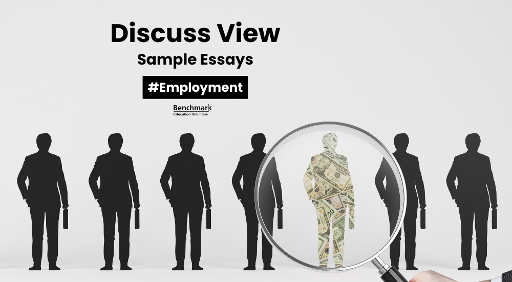 IELTS Discuss Views Essay: Employment Topics with Sample Answers