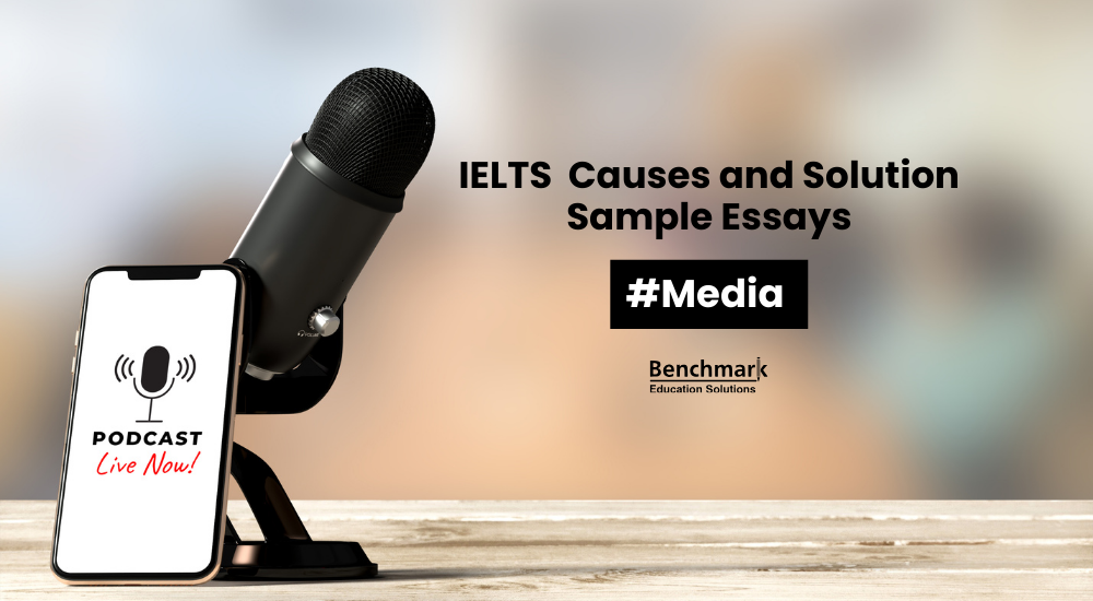 IELTS Causes and Solution Essay: Media Topics with Sample Answers