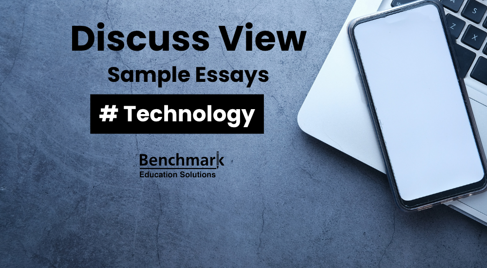 IELTS Discuss Views Essay: Technology Topics with Sample Answers