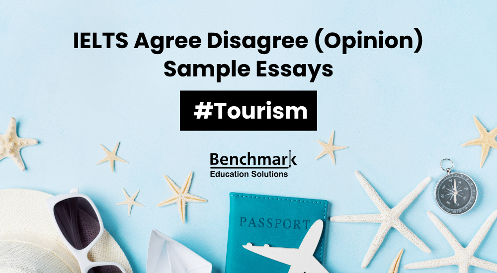 IELTS Opinion Essay Tourism