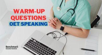 OET Speaking Warm UP Questions